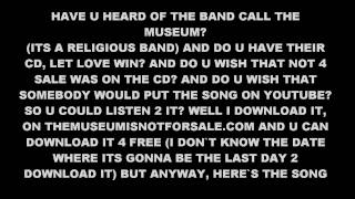The Museum: Not 4 Sale WITH LYRICS