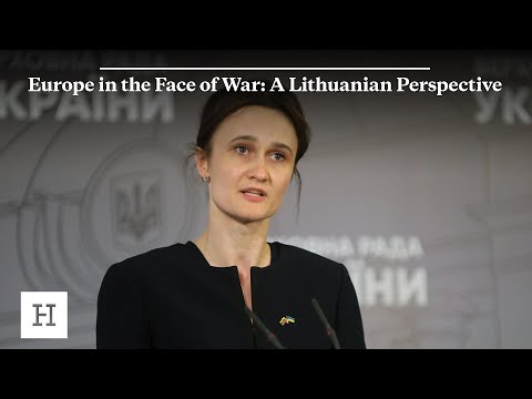 Europe in the Face of War: A Lithuanian Perspective