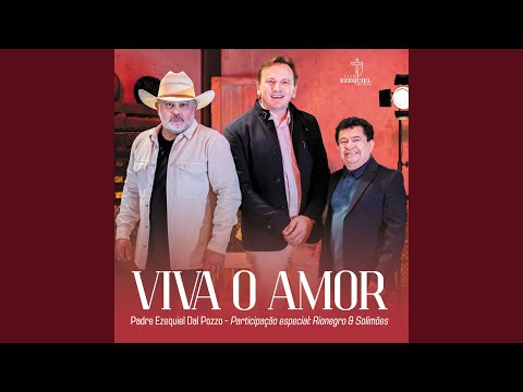 Viva o Amor