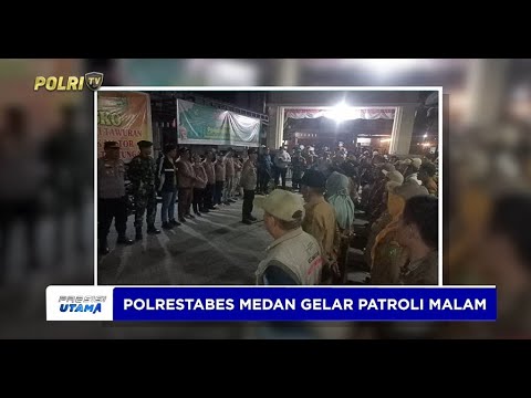 POLRESTABES MEDAN GELAR PATROLI MALAM