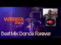 WERRASON WENGUE MMM BEST MIX DANCE FOREVER By Dj NO