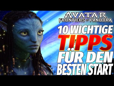 10 Important Tips for the BEST Start - Avatar Frontiers of Pandora