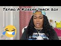 TRYING A KOREAN SNACK BOX FUNNY AF