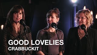 Good Lovelies | Crabbuckit (k-os cover) | Junos 365 Sessions