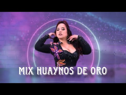 MIX HUAYNOS DE ORO - NATHALY RUIZ MUSIC