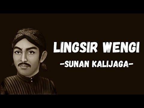 LINGSIR WENGI - SUNAN KALIJAGA || LIRIK TERJEMAHAN