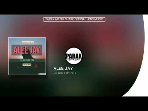 ALEE JAY - Lil Juki feat Fmix(2020 Official Audio) [Parax Miusik Share]