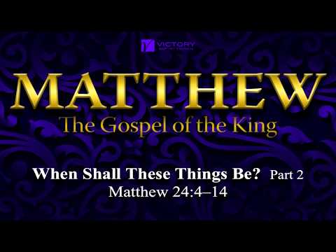 111) When Shall These Things Be?