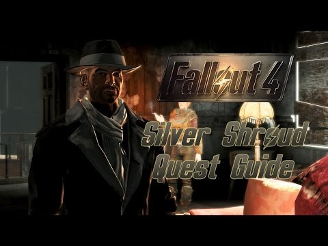 Fallout 4 Guide: Silver Shroud