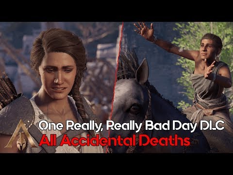 All Accidental Deaths - Assassin's Creed Odyssey - One Really, Really Bad Day DLC