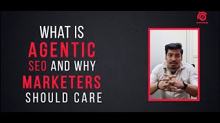 What Is Agentic SEO? The Future of SEO Every Marketer Needs to Know