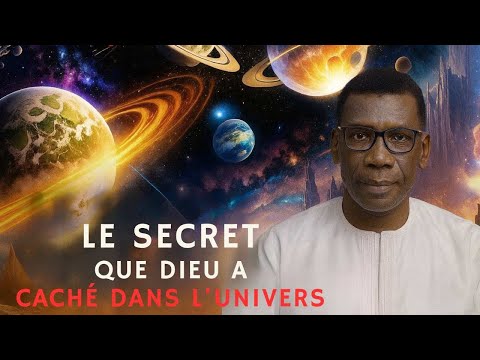 Le Secret que Dieu a caché dans l’Univers » 🌙 . Par Professeur MADIAMA FALL.