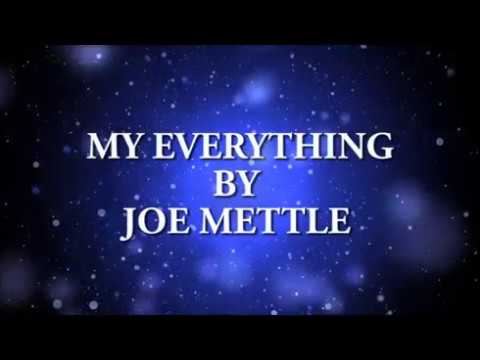 Joe Mettle -My Everything (Official Lyric Video)