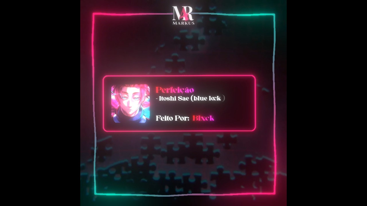 Blxck - Perfeição (Itoshi Sae)...#lyrics #viral #itoshisae #blxck #bluelock