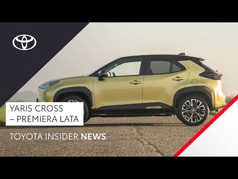 Polska premiera Toyoty Yaris Cross. W przedsprzedaży złożono już 450 zamówień | Toyota Insider News