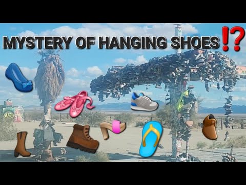 What are the Story Behind Hanging shoes in  CA-177 ???