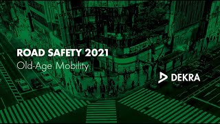 DEKRA - Road Safety - Verkehrssicherheitsreport 2021