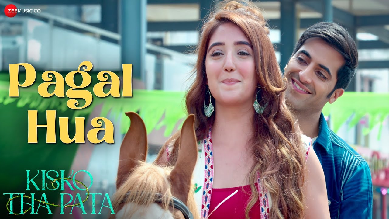 Pagal Hua Lyrics | Kisko Tha Pata | Raj Barman, Sanah Moidutty
