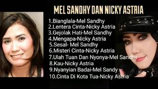 Download lagu Mel Shandy Dan Nicky Astria Lagu Rock Terbaik mp3