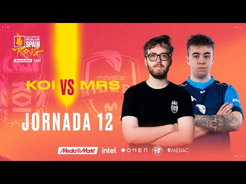 KOI VS Movistar Riders - JORNADA 12 - VALORANT RISING MEDIAMARKT INTEL - SPLIT 2 2022