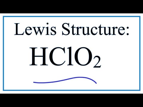 How to Draw the Lewis Structure for HClO2: Chlorous Acid