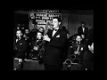 "The Sergeant Was Shy" (1940) Charlie Barnet and Billy May