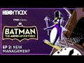 Batman: The Audio Adventures | S2 Episode 2 | HBO Max