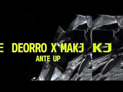 Deorro x MAKJ - Ante Up (Original Mix)