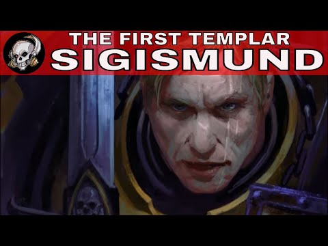 SIGISMUND FIRST TEMPLAR!