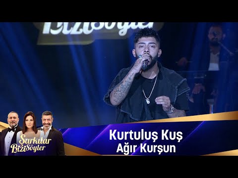 Kurtuluş Kuş - AĞIR KURŞUN