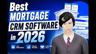 Best Mortgage CRM Software in 2026