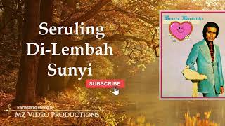 Download lagu Broery Marantika ~Seruling DiLembah Sunyi ~Lirik mp3
