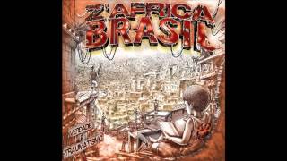 Z'Africa Brasil feat Rockin' Squat - Vai Doe (Son Officiel)
