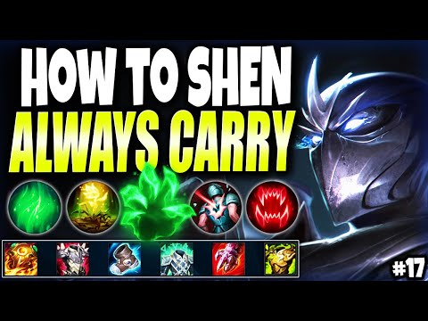How to Play Shen and ALWAYS CARRY 🔥 LoL Meta Shen Best Build Guide (Runes/Items) #17 ~ s11 Gameplay