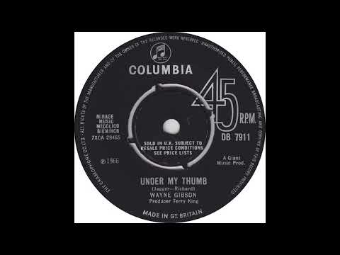 Wayne Gibson  - Under My Thumb - 1966 (STEREO in)