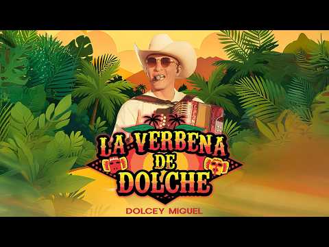Dolcey Miguel - La Verbena De Dolche : Se Cayó Del Palo / No Es Lo Mismo / No Me Mate (#EnVivo)