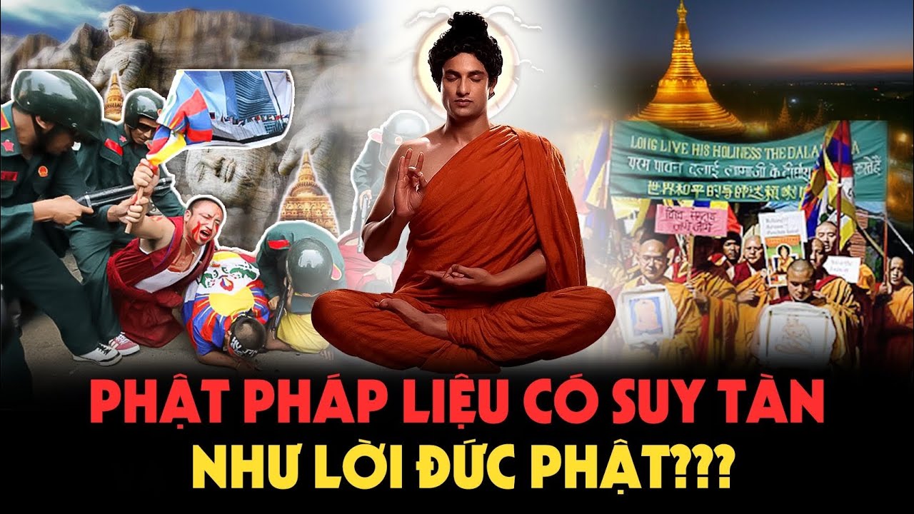 Phật Pháp Liệu Có Suy Tàn Đúng Như Lời Đức Phật???