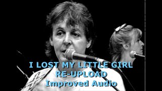 Paul McCartney (improved audio)- I LOST MY LITTLE GIRL Tokyo Rehearsal 1993. A Pre-Beatles Classic.