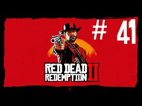 Red Dead Redemption 2 Walkthrough Part 41 No Commentary