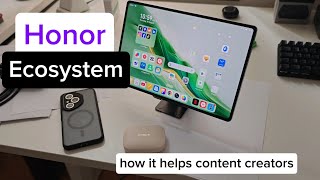 How I Create Videos with the HONOR Ecosystem 🎬 | Smartphones, Tablet & Earbuds Workflow