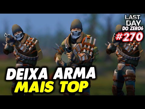 QUAL MODIFICAÇÃO VAI DEIXA ARMA TOP - LAST DAY DO ZERO 6 #270