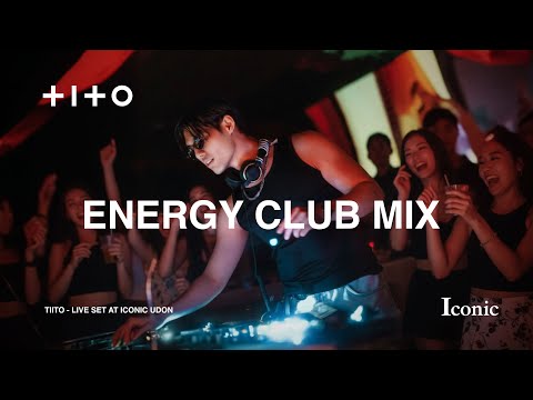 TIITO | Jersey , High Energy , HIPHOP , EDM | Live Set at Iconic Udon Thani