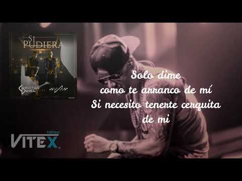 Christian Daniel - Si Pudiera (Letra) ft. Wisin | Versión Balada