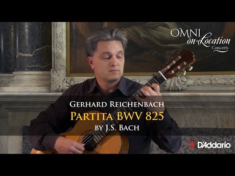 Partita BWV 825 by J.S. Bach - Gerhard Reichenbach, guitar | Omni on-Location