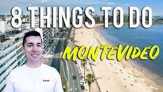 8 Things to do in Montevideo Uruguay