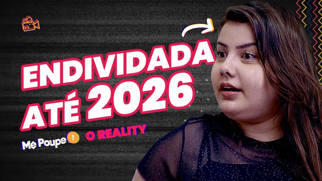ESTREIA REALITY ME POUPE! R$70 MIL negativos e 4 Semanas pra sair do BURACO! (EP.01)