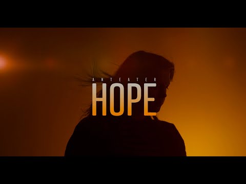Anteater - Anteater - Hope (Official video)