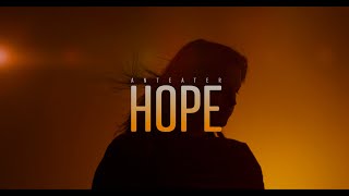 Video Anteater - Hope (Official video)
