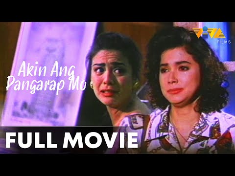 Akin Ang Pangarap Mo FULL MOVIE | Dina Bonnevie, Dawn Zulueta, Richard Gomez, Tonton Gutierrez