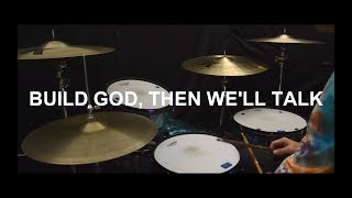 Build God, Then We&#39;ll Talk - Panic! at the Disco - Drum Cover